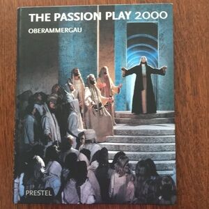 The Passion Play 2000 Book Oberammergau